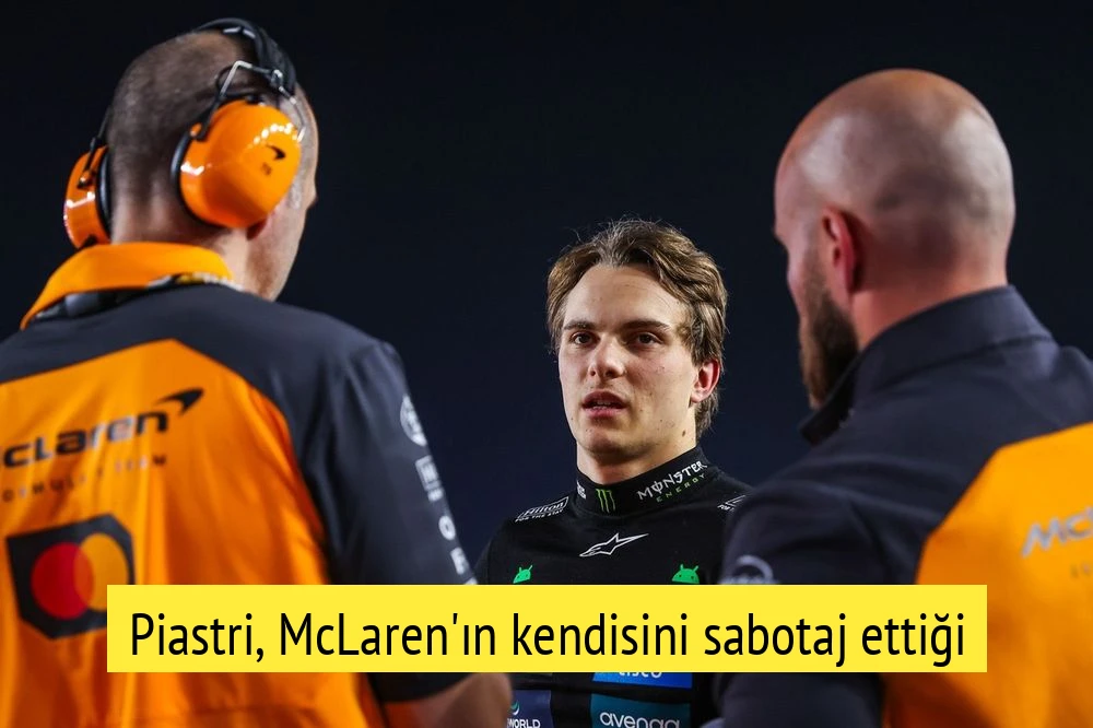 Piastri, McLaren'ın kendisini sabotaj ettiği iddialarını reddetti